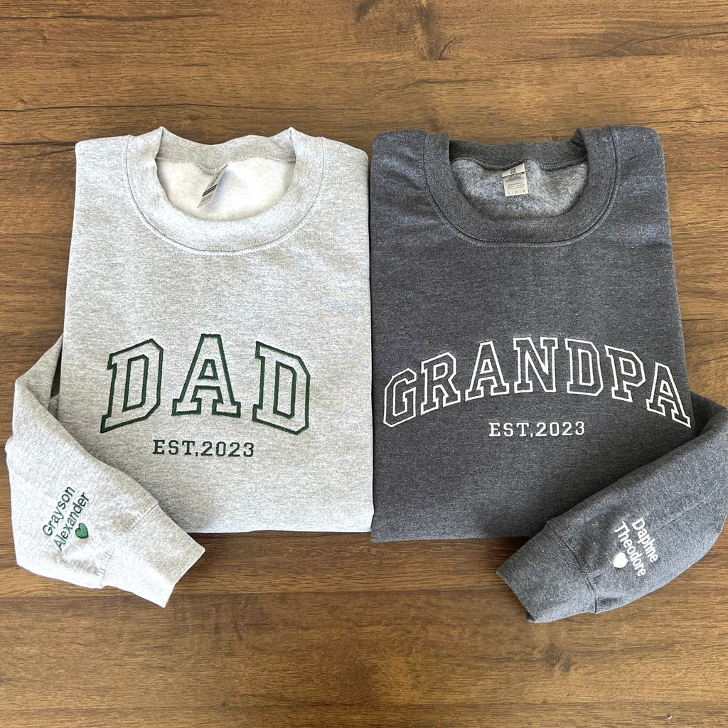 Custom Embroidered Sweatshirt – Grandpa, Dad, or New Dad Shirt with Names & Est Year, Perfect Father’s Day Gift